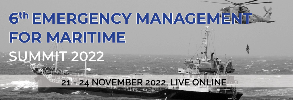 6th Emergency Management for Maritime Summit 2022